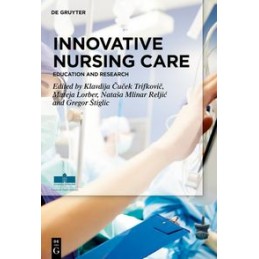 Innovative Nursing Care:...