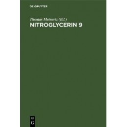 Nitroglycerin 9: Nitrates and Mobility. 9th Hamburg Symposium