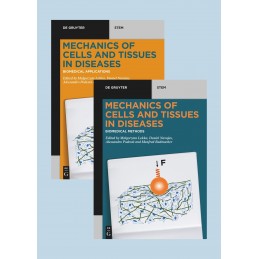 Set Mechanics of Cells and Tissues in Diseases, Volume 1+2