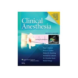 Clinical Anesthesia, 7e:...
