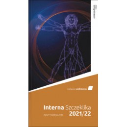 Interna Szczeklika - mały podręcznik 2021/2022