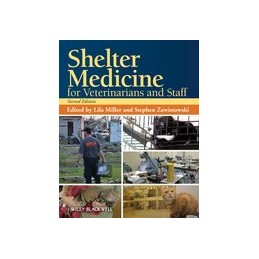 Shelter Medicine for Veterinarians and Staff