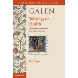 Galen: Writings on Health:...