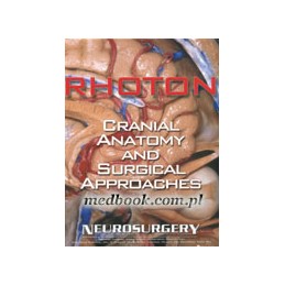 Rhoton's Cranial Anatomy...