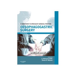 Oesophagogastric Surgery Print and enhanced E-Book
