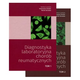Diagnostyka laboratoryjna chorób reumatycznych - tom 1-2