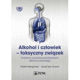 Alkohol i człowiek - toksyczny związek