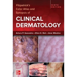 Fitzpatrick's Color Atlas and Synopsis of Clinical Dermatology 9e