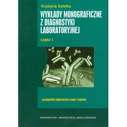 Wykłady monograficzne z diagnostyki laboratoryjnej cz. 1