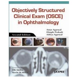 Objectively Structured Clinical Exam (OSCE) in Ophthalmology