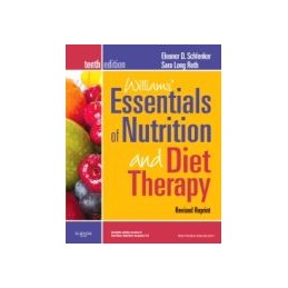 Williams' Essentials of Nutrition and Diet Therapy - Revised Reprint
