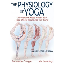 The Physiology of Yoga