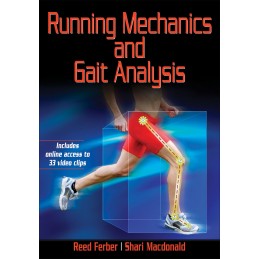 Running Mechanics and Gait...