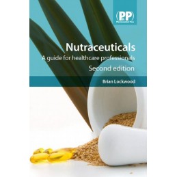 Nutraceuticals: A Guide for Healthcare Professionals