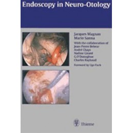 Endoscopy in Neuro-Otology...