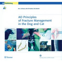 AO Principles of Fracture Management in the Dog and Cat: AO Teaching Videos and Animations on DVD-ROM