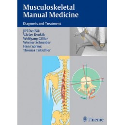 Musculoskeletal Manual Medicine: Diagnosis and Treatment