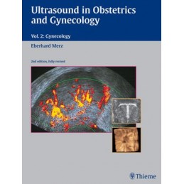 Ultrasound in Obstetrics and Gynecology: Volume 2: Gynecology