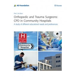 Orthopedic and Trauma Surgeons: CPD in Community Hospitals: A study of different educational needs and preferences