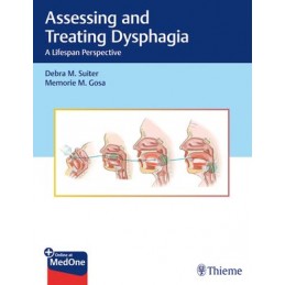 Assessing and Treating Dysphagia: A Lifespan Perspective
