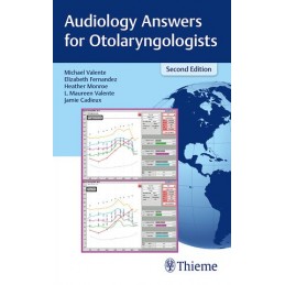 Audiology Answers for Otolaryngologists