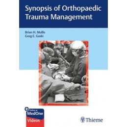 Synopsis of Orthopaedic Trauma Management