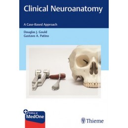 Clinical Neuroanatomy: A Case-Based Approach