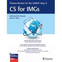 Thieme Review for the USMLE® Step 2: CS for IMGs