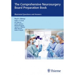 The Comprehensive Neurosurgery Board Preparation Book: Illustrated Questions and Answers
