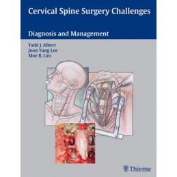 Cervical Spine Surgery Challenges: Diagnosis and Management