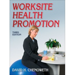 Worksite Health Promotion