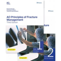 AO Principles of Fracture Management: Vol. 1: Principles, Vol. 2: Specific fractures
