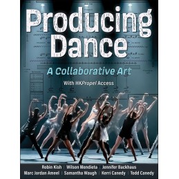 Producing Dance: A...