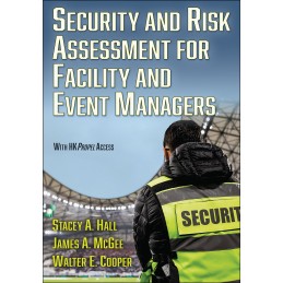 Security and Risk Assessment for Facility and Event Managers