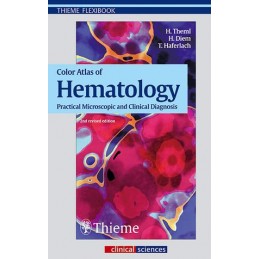 Color Atlas of Hematology:...
