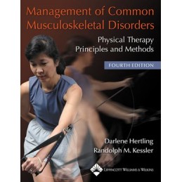 Management of Common Musculoskeletal Disorders: Physical Therapy Principles and Methods