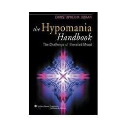 The Hypomania Handbook: The...