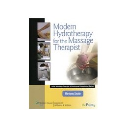 Modern Hydrotherapy for the Massage Therapist