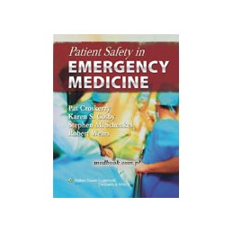 Patient Safety in Emergency Medicine
