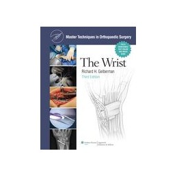 Master Techniques in Orthopaedic Surgery: The Wrist