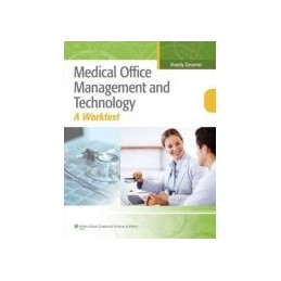 Medical Office Management and Technology: An Applied Approach