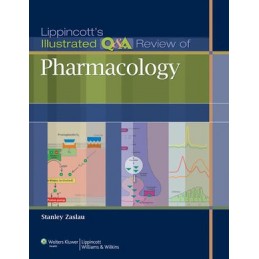 Lippincott's Illustrated Q&A Review of Pharmacology