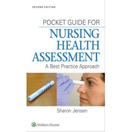 Pocket Guide for Nursing Health Assessment: A Best Practice Approach