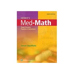 Henke's Med-Math: Dosage...