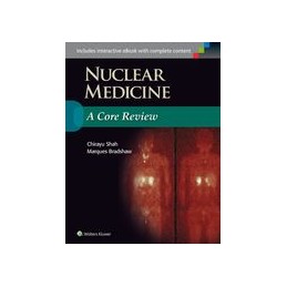 Nuclear Medicine: A Core...