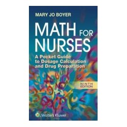 Math For Nurses: A Pocket Guide to Dosage Calculation and Drug Preparation