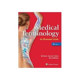 Medical Terminology: An Illustrated Guide