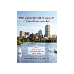 Pain 2018: Refresher Courses: 17th World Congress on Pain