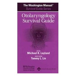 The Washington Manual® Otolaryngology Survival Guide