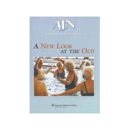 A New Look at the Old: A Continuing Education Activity focused on Healthcare for our Aging Population